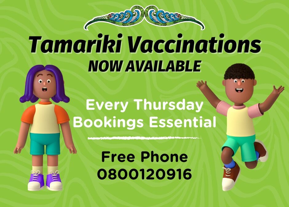 Tamariki Vaccinations every Thursday